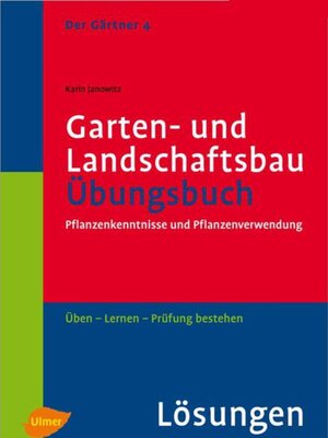 cover image of Der Gärtner 4. Garten- und Landschaftsbau. Lösungen